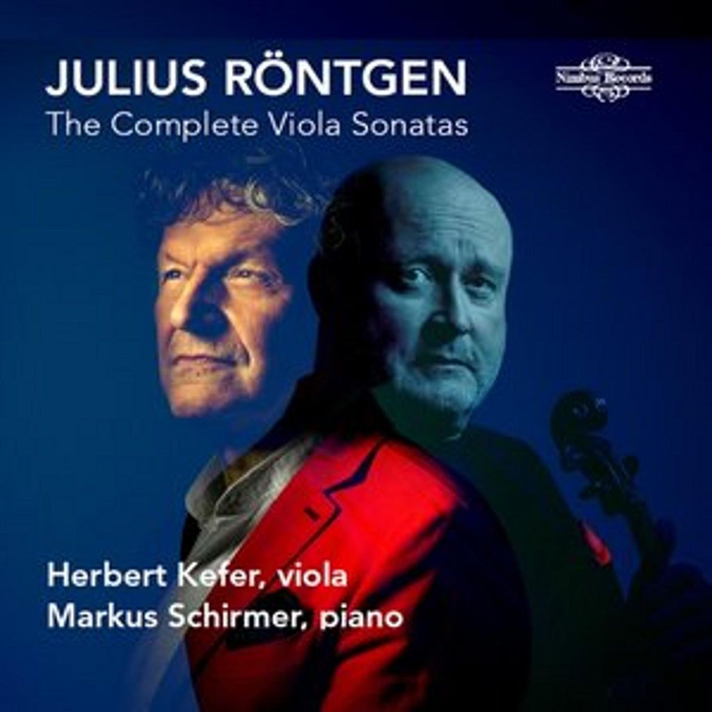 Röntgen: Drei Viola-Sonaten Röntgen: Three Viola Sonatas