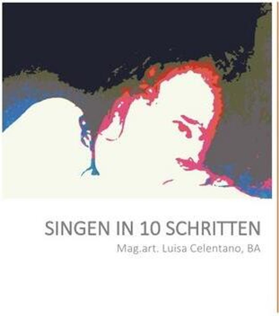 Singen In 10 Schritten