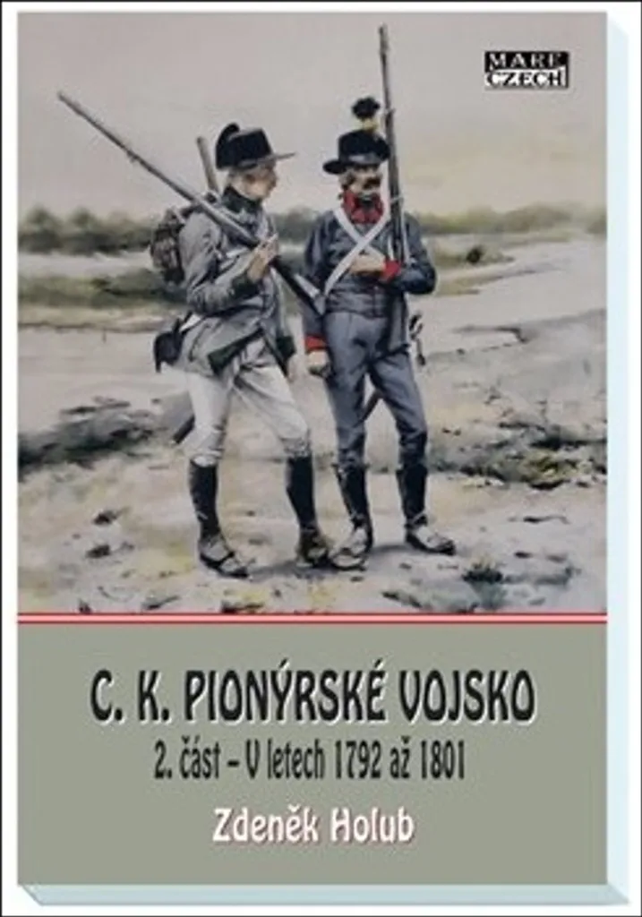 Guide Historique Pionniers 1792-1801 pour Collectionneurs : Tome 2 Holub