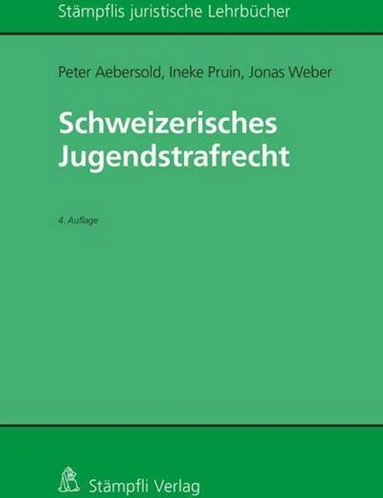 Livre Schweizerisches Jugendstrafrecht en droit pénal des mineurs