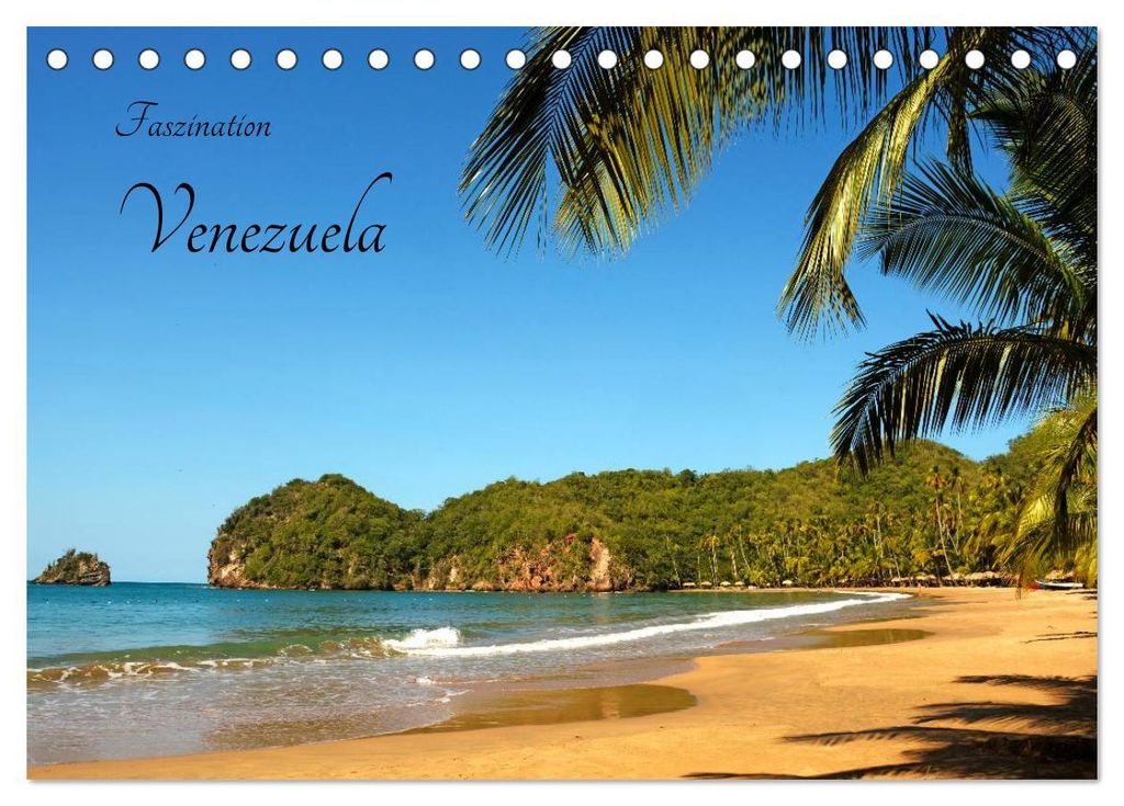 Faszination Venezuela (Tischkalender 2027 DIN A5 quer), CALVENDO Monatskalender