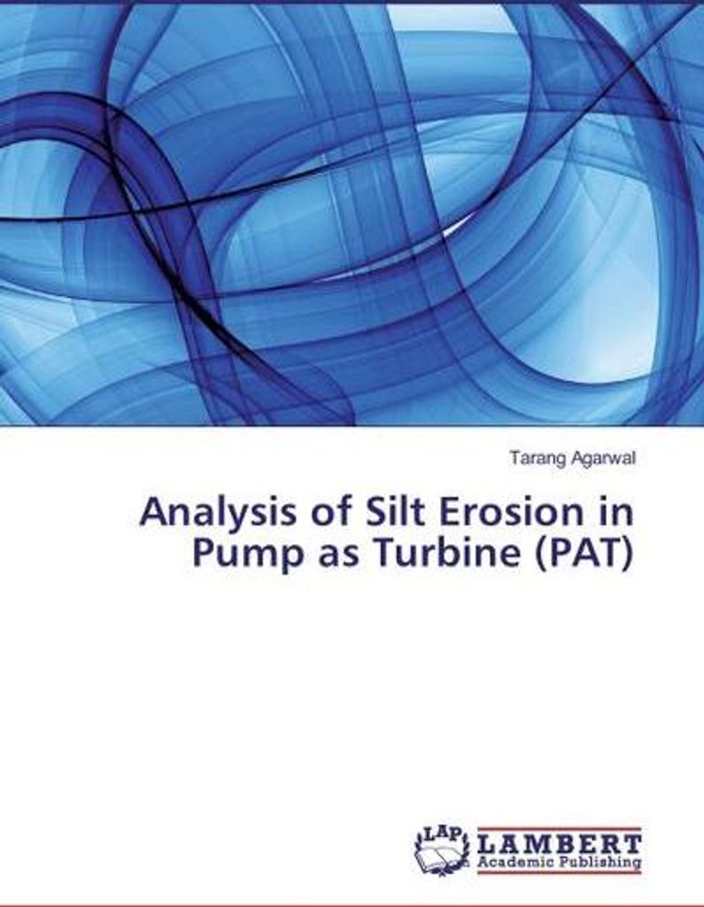 Analysis of Silt Erosion in Pump as Turbine (PAT)