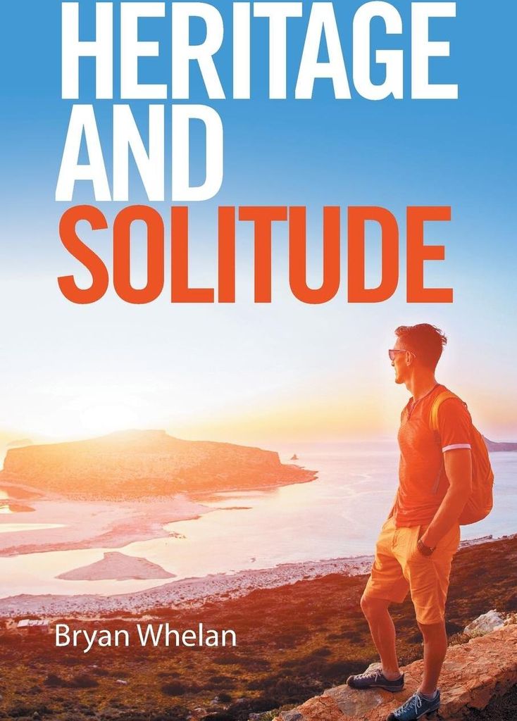 Heritage and Solitude
