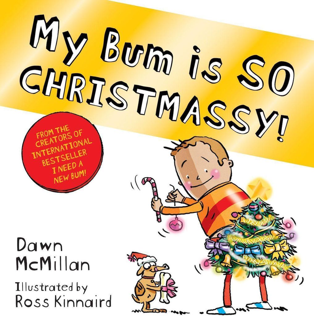 My Bum Is So Christmassy – Lingua: Inglese