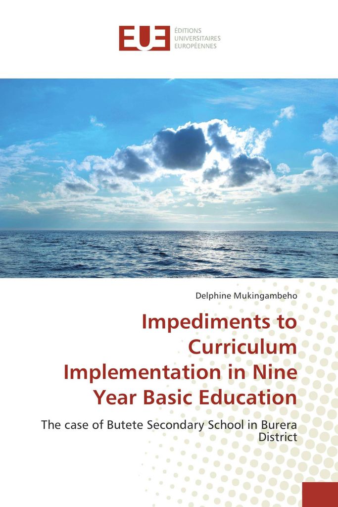 Impediments to Curriculum Implementation in Nine Year Basic Education