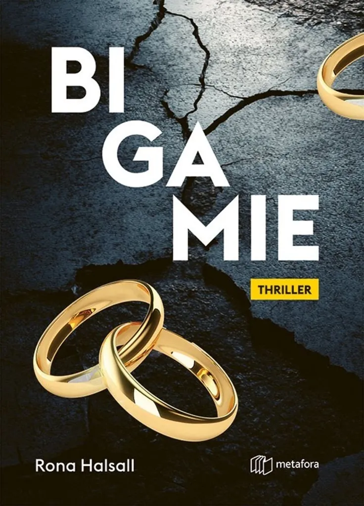 Trahison et Secrets : découvrez Bigamie de Rona Halsall pour comprendre le suspense