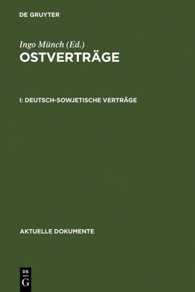 Aktuelle Dokumente - 1: Ostverträge | Ingo von Münch