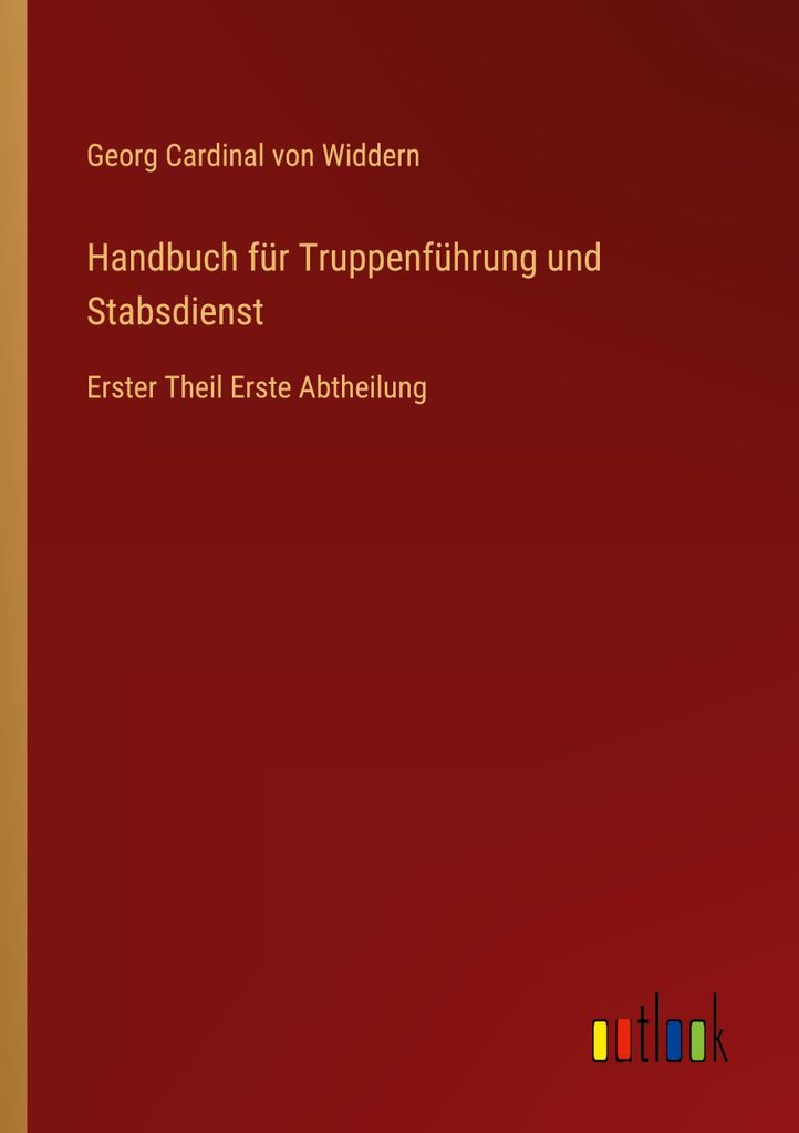 Handbuch für Truppenführung und Stabsdienst