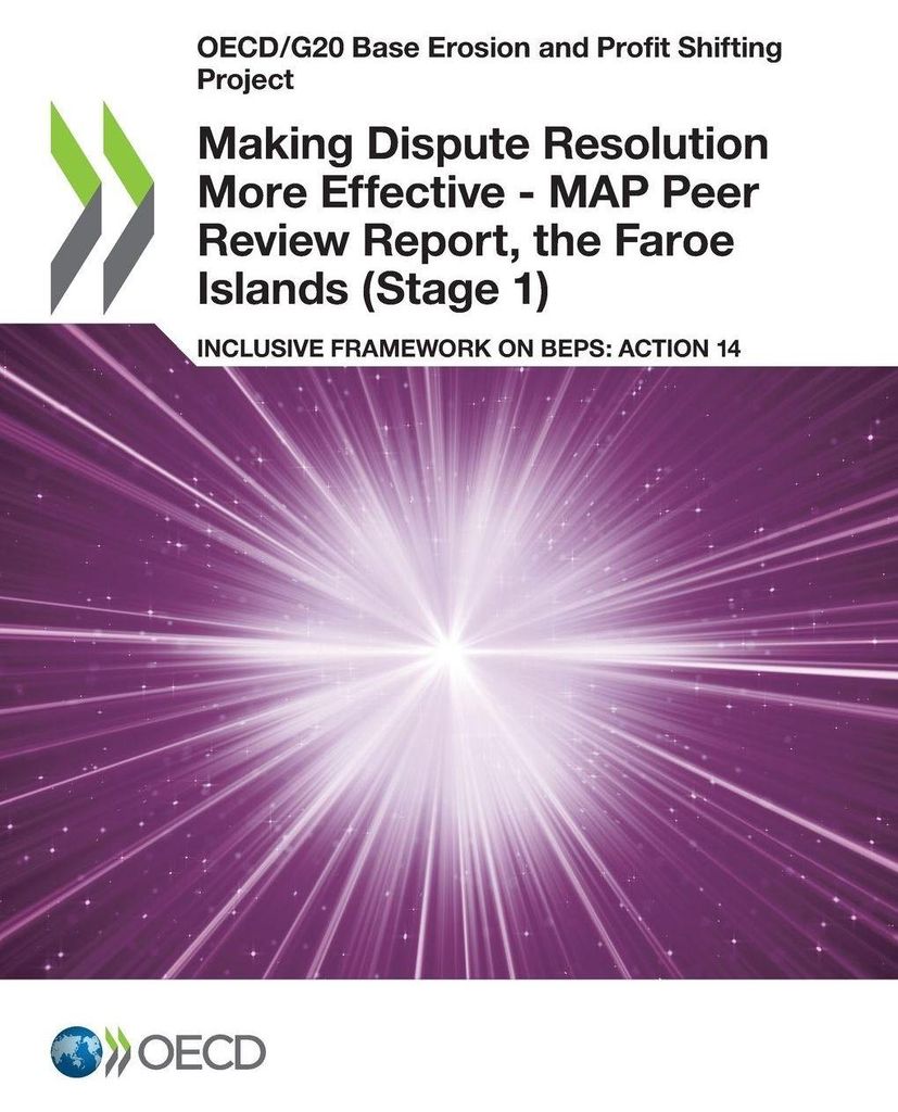 Making Dispute Resolution More Effective - MAP Peer Review Report, the Faroe Islands (Stage 1)
