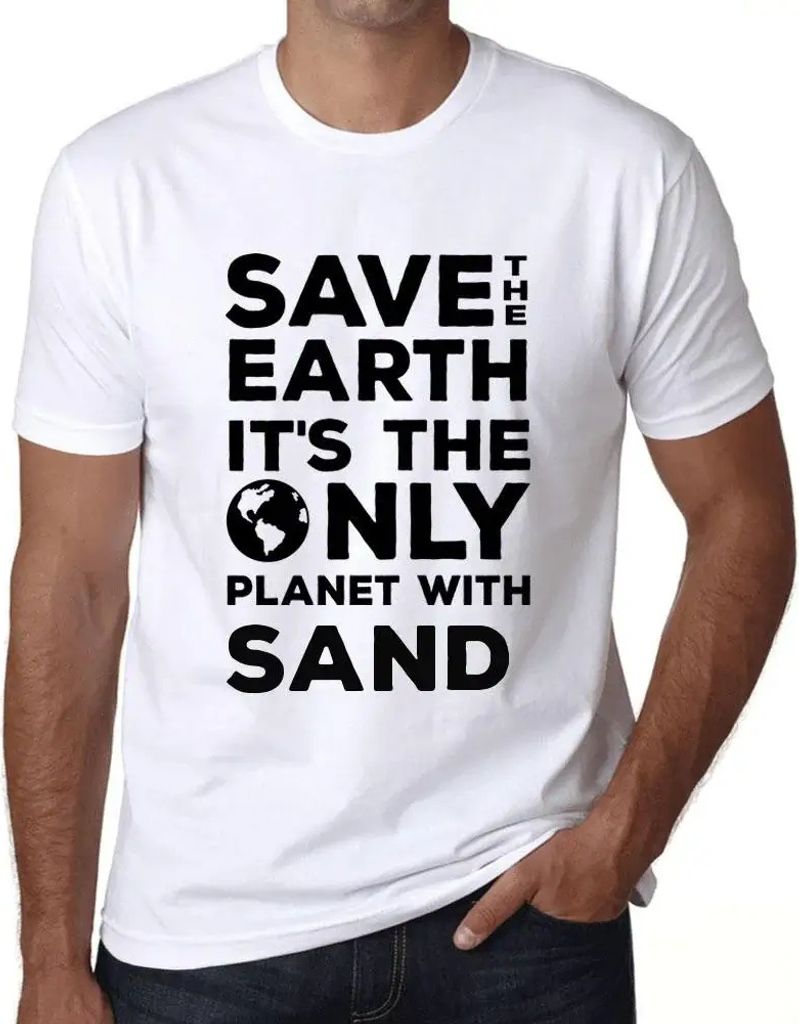 Herren Grafik T-Shirt Rettet die Erde sie ist der einzige Planet mit – Save The Earth It’s The Only Planet With – Öko-Verantwortlich Vintage...