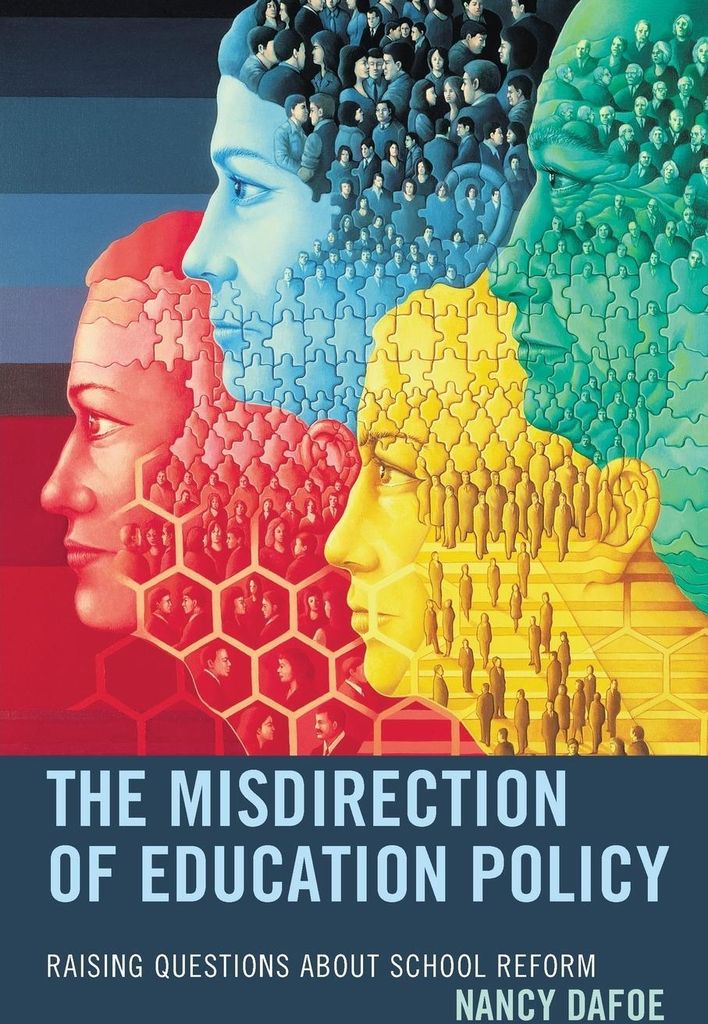 Misdirection of Education Policy