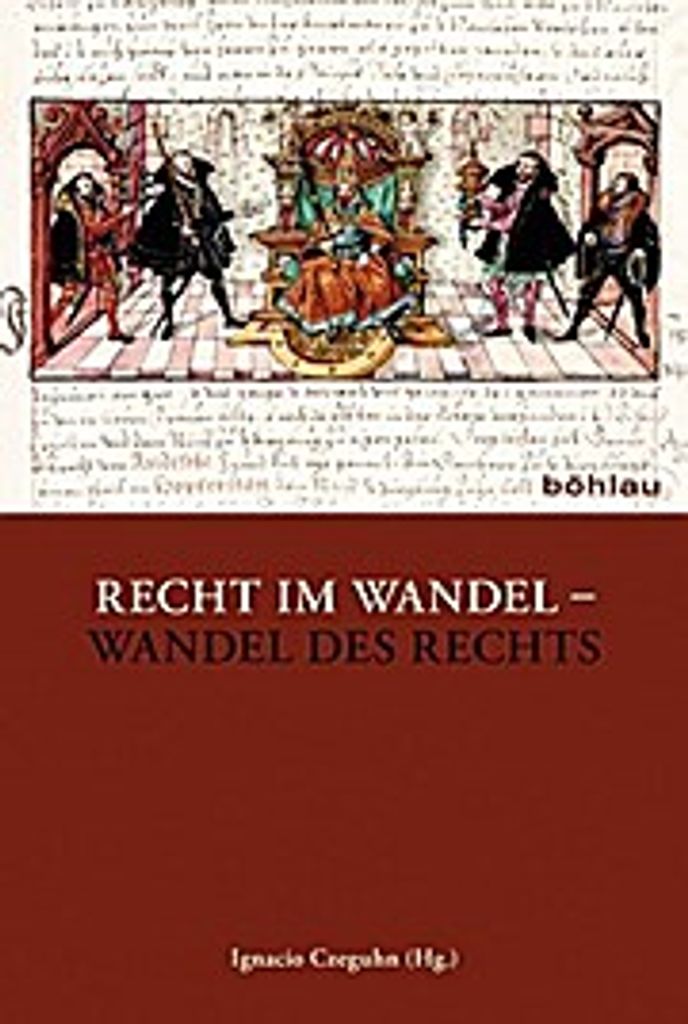 Recht im Wandel - Wandel des Rechts