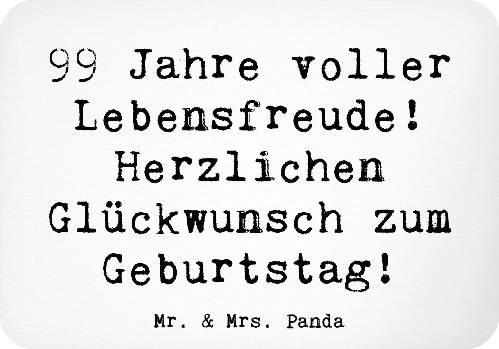 Mr. & Mrs. Panda magnet Spruch 99. Geburtstag Lebensfreude - Weiß - Geschenk, Weisheit, haftmagnet, Glück, Lebensjahre feiern, whiteboardmagnet, ...