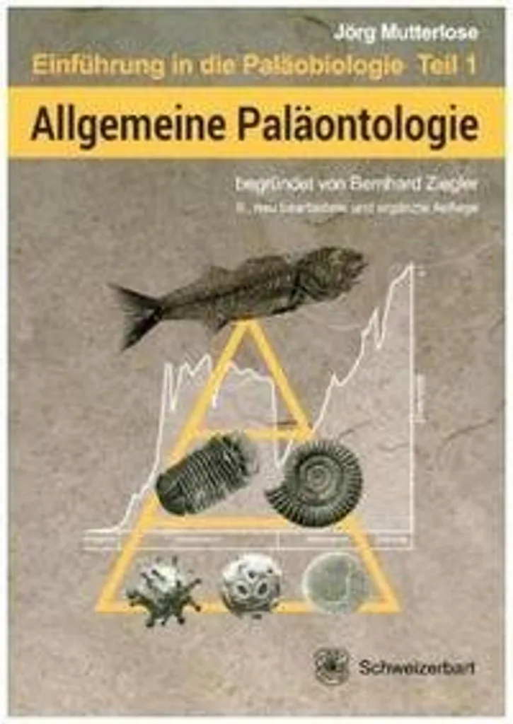 Allgemeine Paläontologie : Ouvrage illustré sur l'évolution et les fossiles