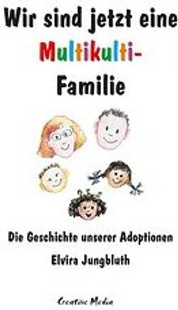 Wir sind jetzt eine Multikulti-Familie