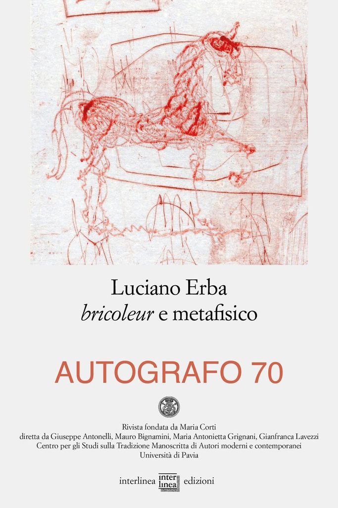 Luciano Erba bricoleur e metafisico