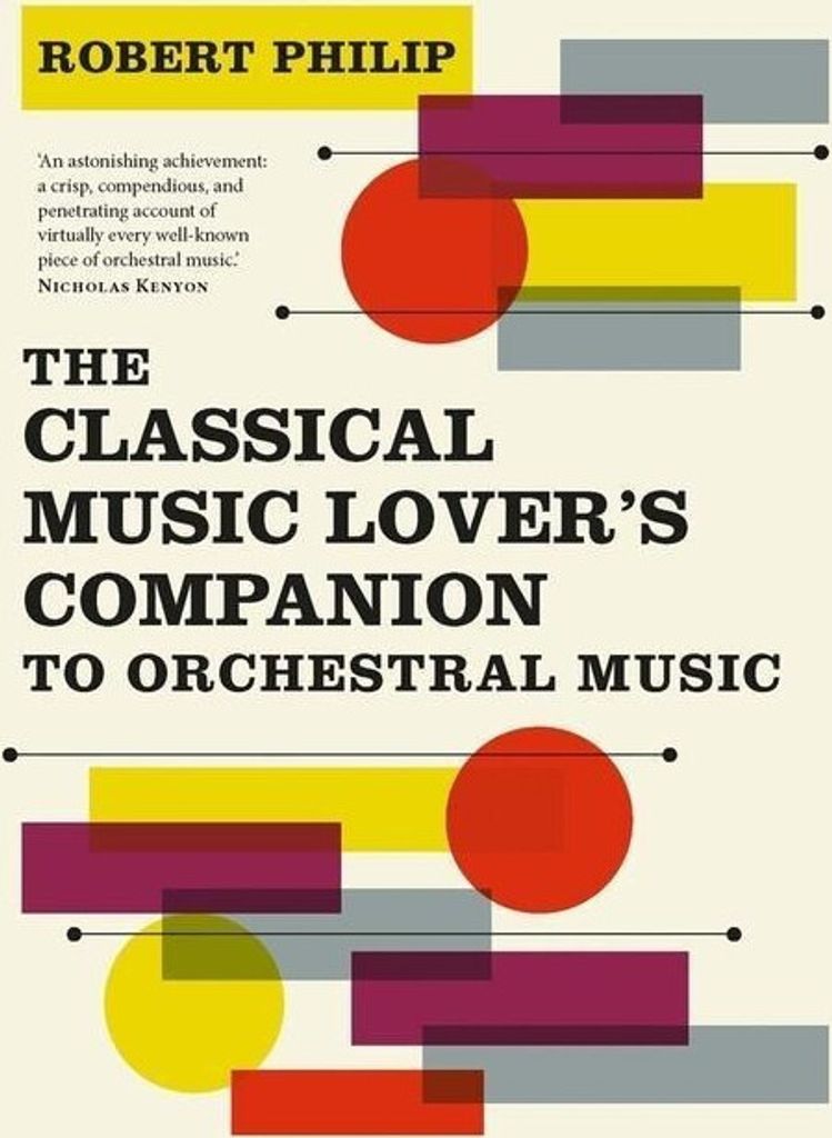 Classical Music Lover's Companion to Orchestral Music