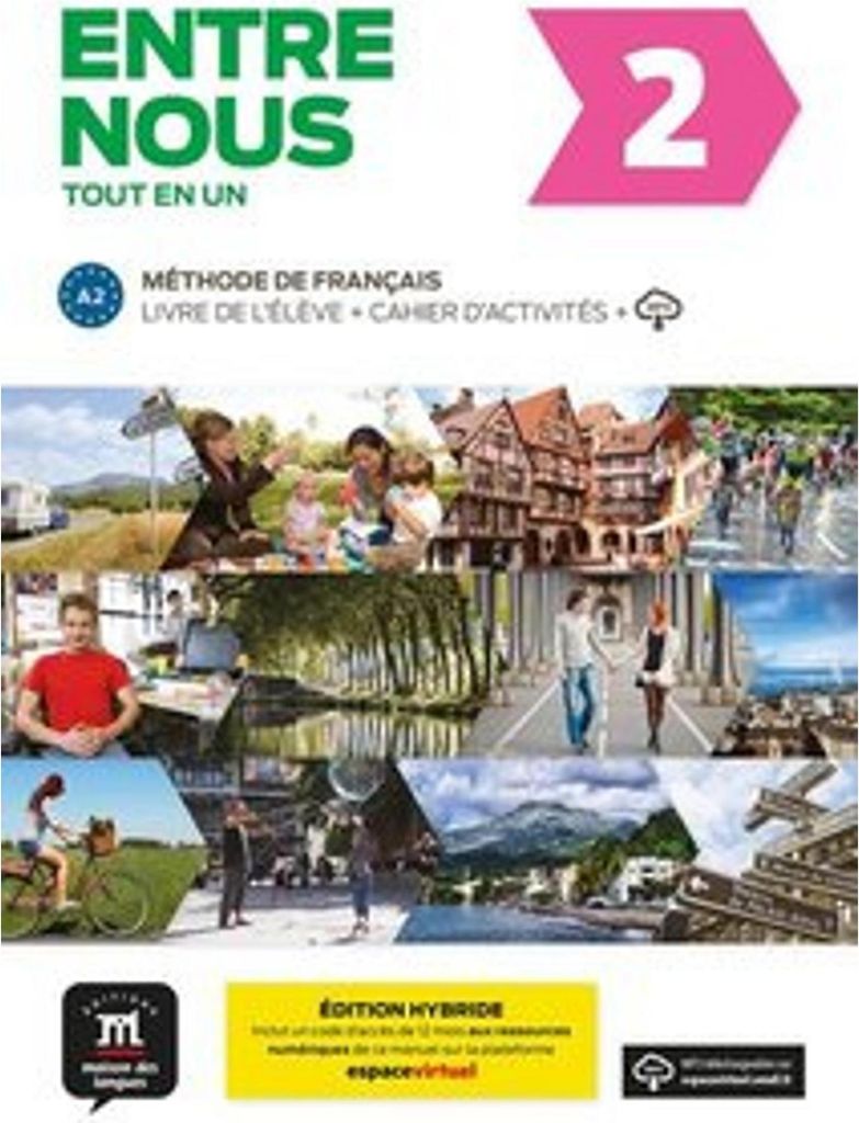 Entre nous 2 A2 - Édition hybride