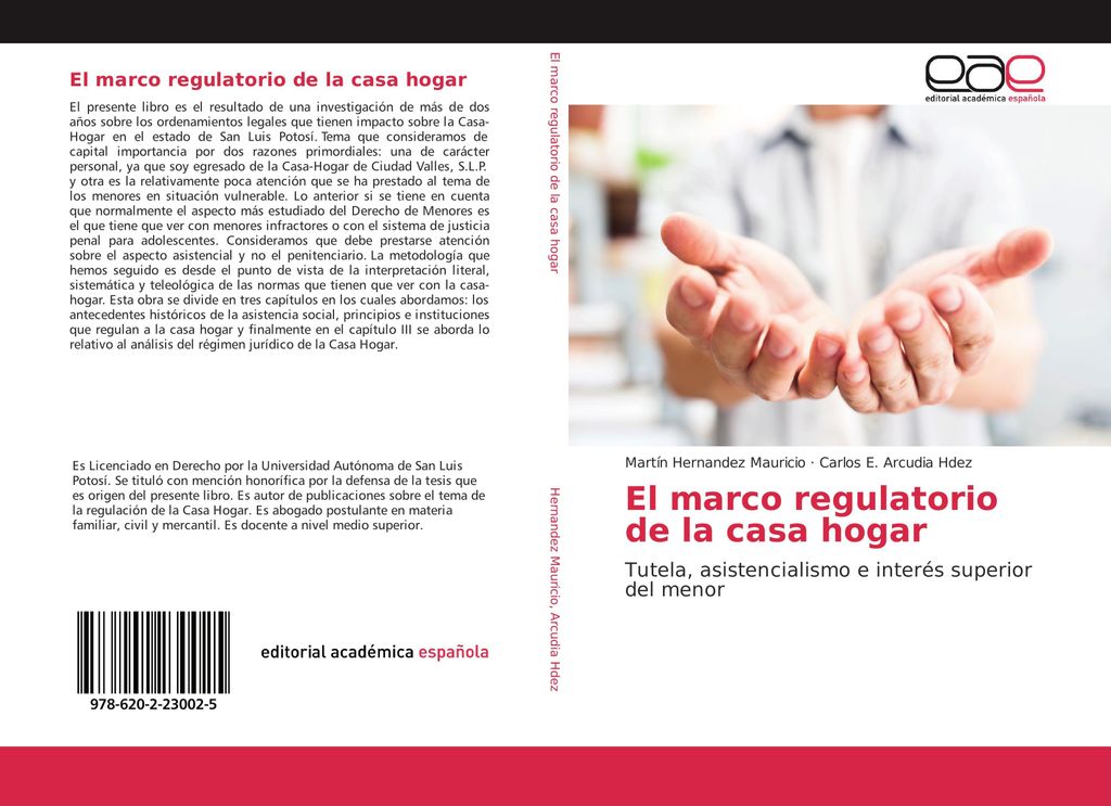 El marco regulatorio de la casa hogar