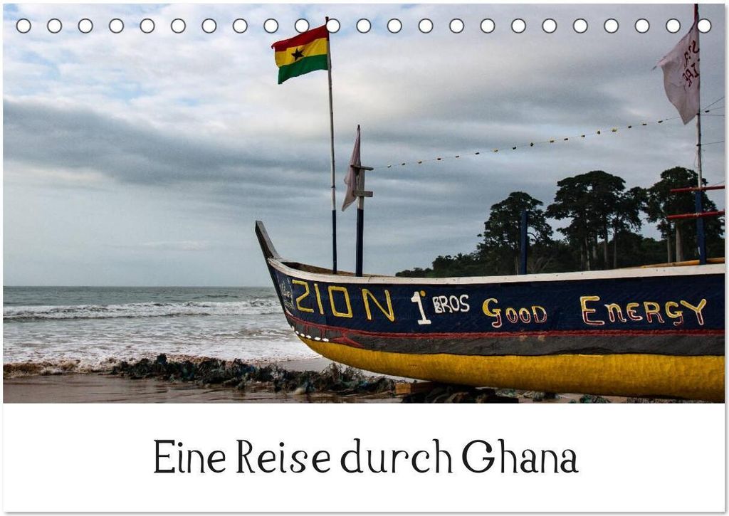 Eine Reise durch Ghana (Tischkalender 2026 DIN A5 quer), CALVENDO Monatskalender