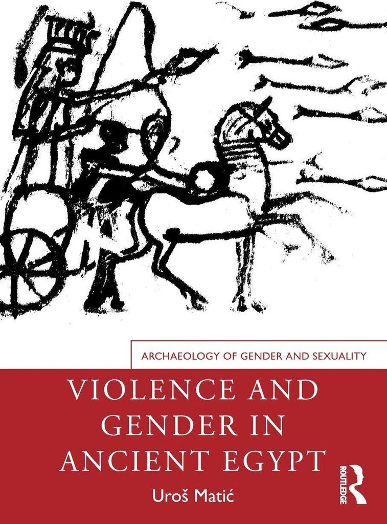 Violence and Gender in Ancient Egypt