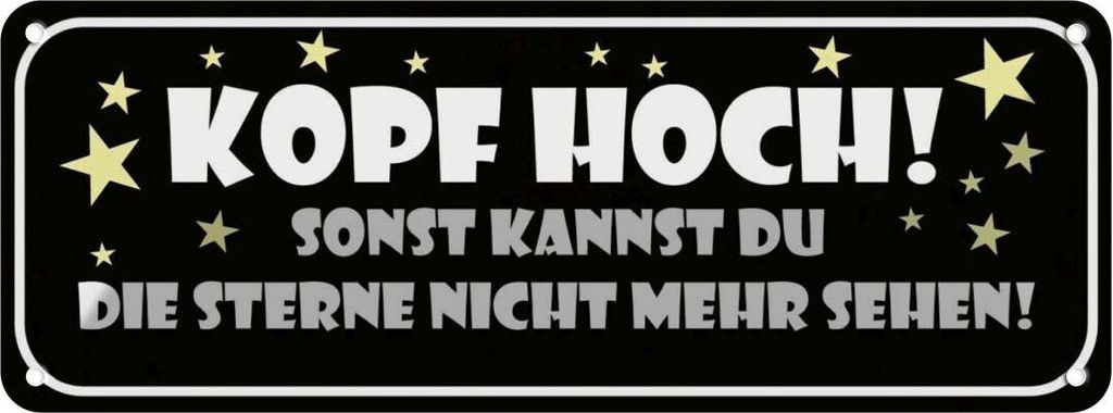 vianmo Blechschild 10x27 cm Kopf hoch sonst Sterne nicht Dekoration Spruch Zitat
