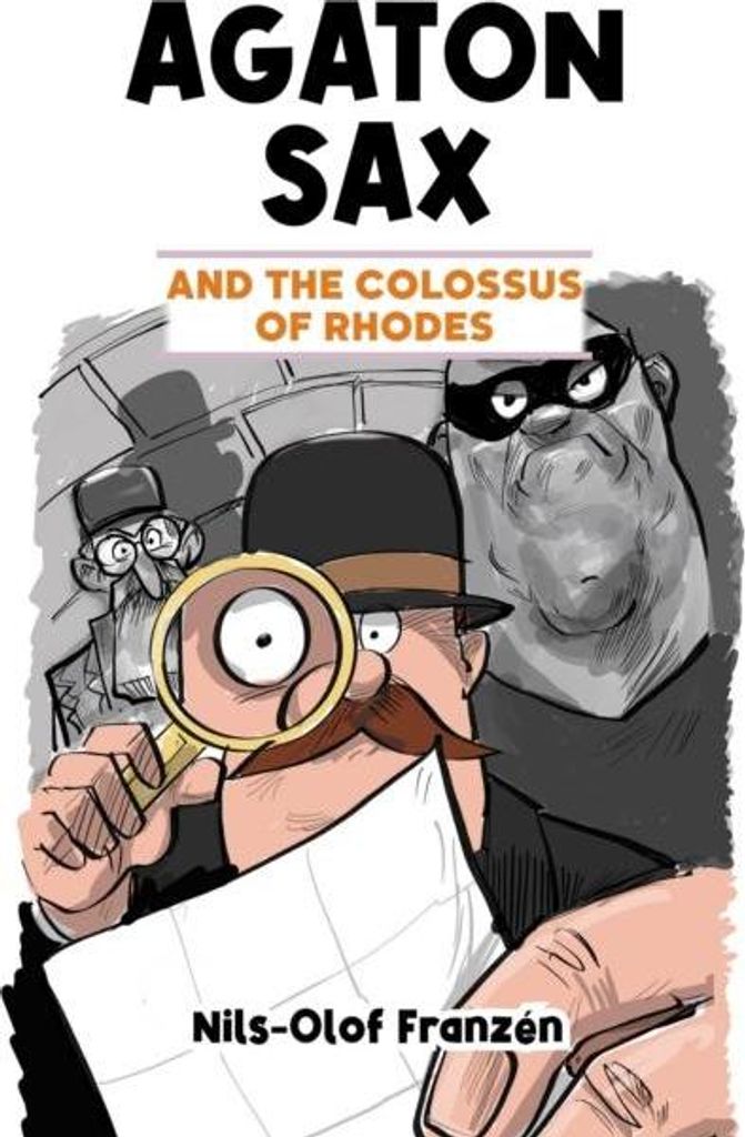 Agaton Sax and the Colossus of Rhodes