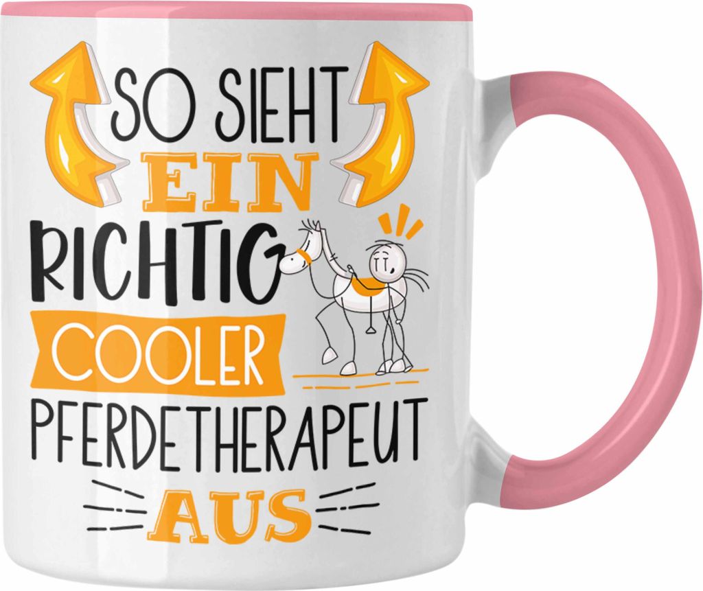 Trendation - Pferdetherapeut Tasse So Sieht Ein Richtig Cooler Pferdetherapeut Aus Geschenk Lustiger Spruch Geschenkidee (Rosa)