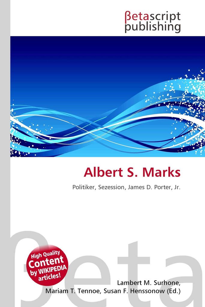 Albert S. Marks