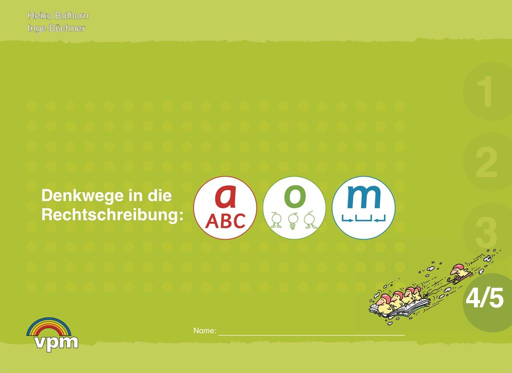 Denkwege in die Rechtschreibung: a-o-m 4/5