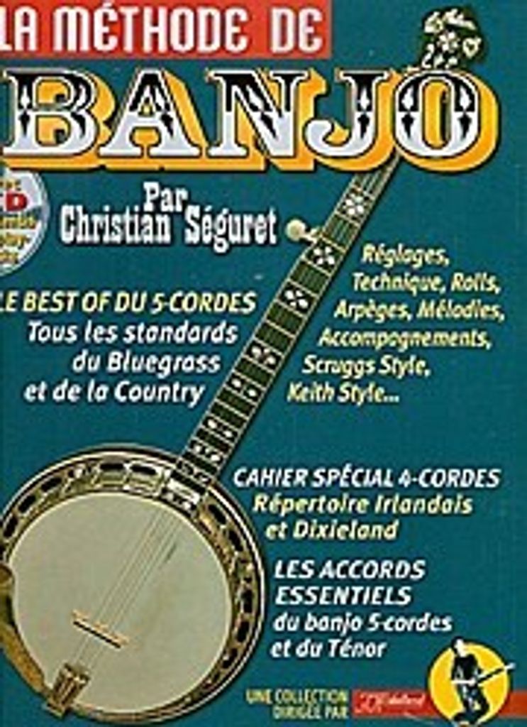La méthode de Banjo (+CD) :pour banjo 5-cordes et ténor