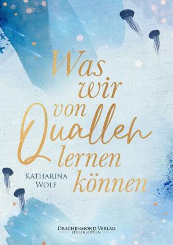 Wolf, K: Was wir von Quallen lernen können