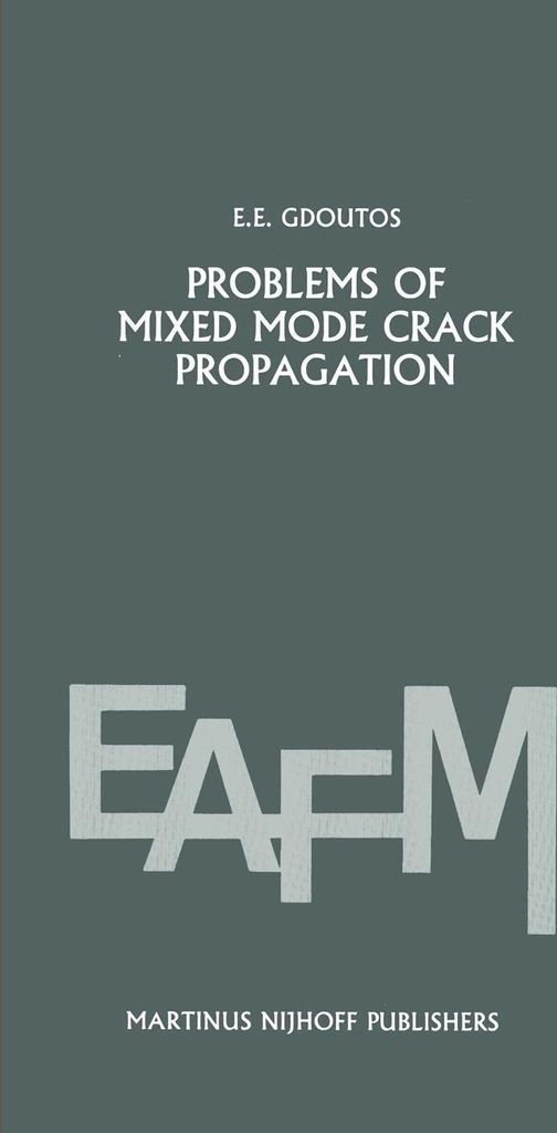Problems of mixed mode crack propagation