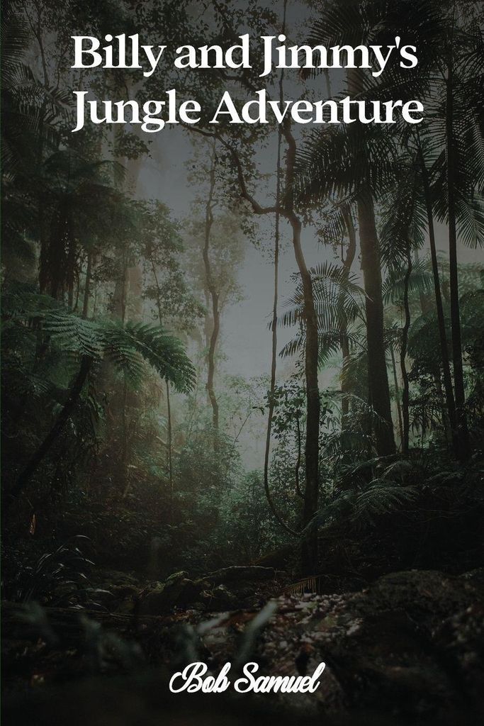 Billy and Jimmy's Jungle Adventure