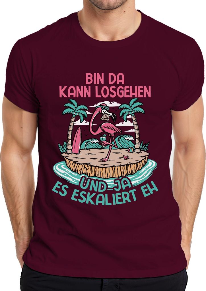 Bin da kann losgehen eskaliert flamingo strand party urlaub insel Herren T-Shirt, Burgundy, M