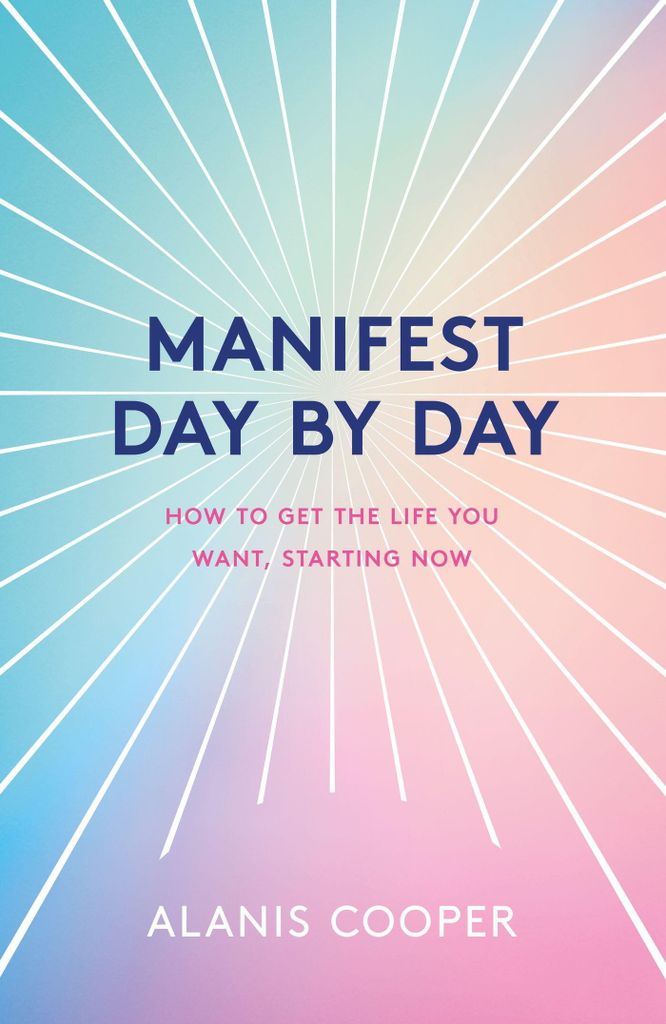 Cooper, A: Manifest Day by Day
