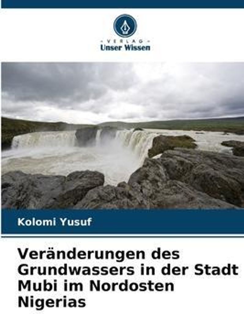Veränderungen des Grundwassers in der Stadt Mubi im Nordosten Nigerias