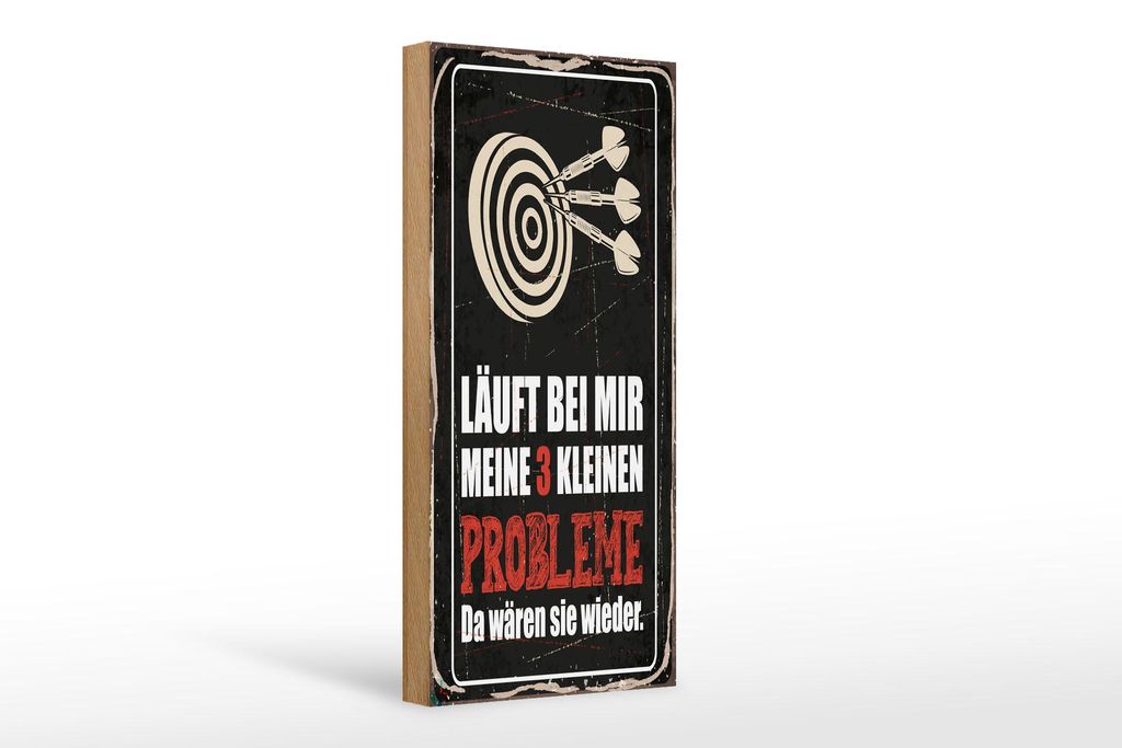 Holzschild  Dart Meine 3 kleinen Probleme Da wären sie, Produktbild 