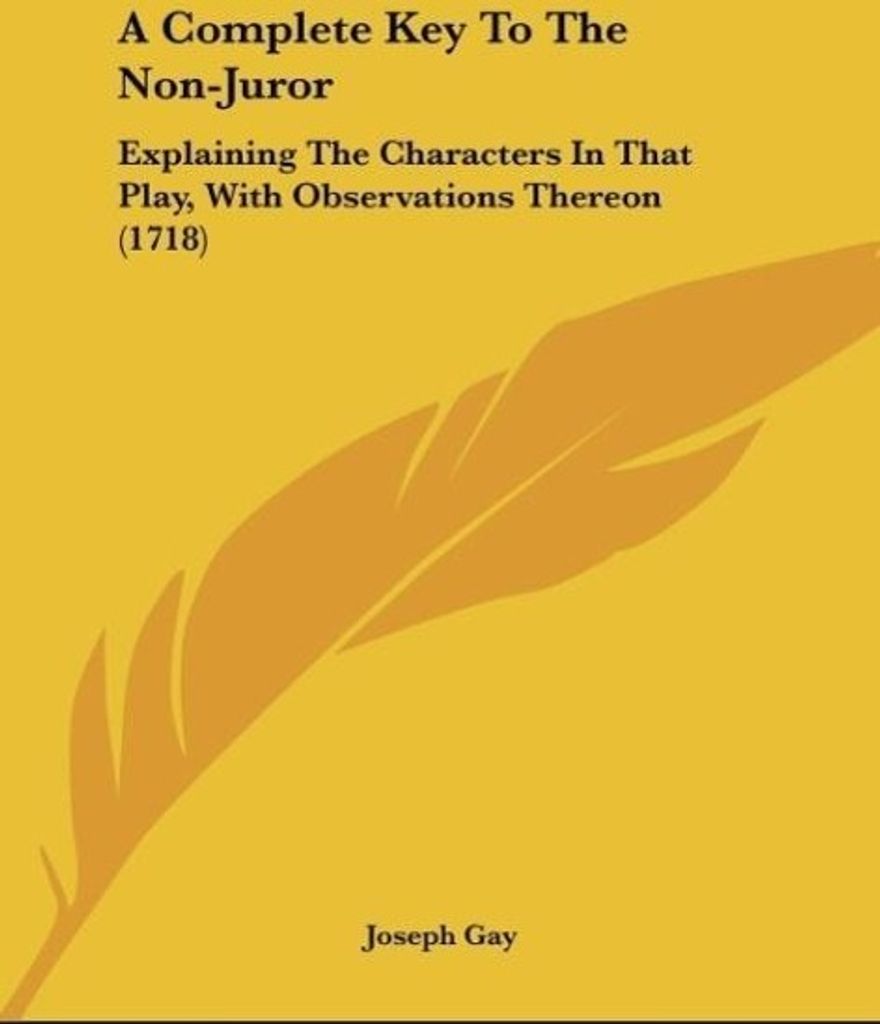 A Complete Key To The Non-Juror