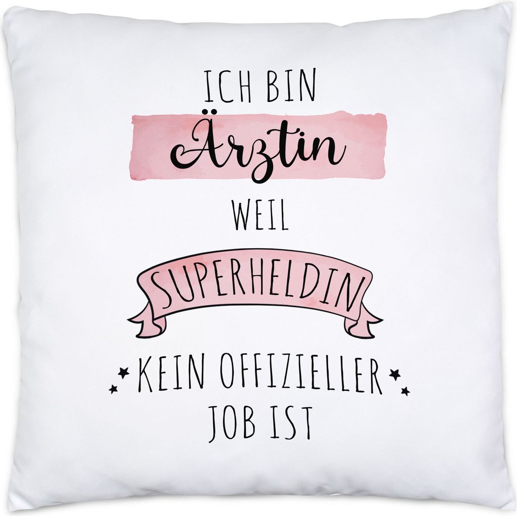 Ich Bin Ärztin Weil Superheldin Kein Anerkannter Job Ist Kissen Inkl. Füllung Geschenk Danke Sagen