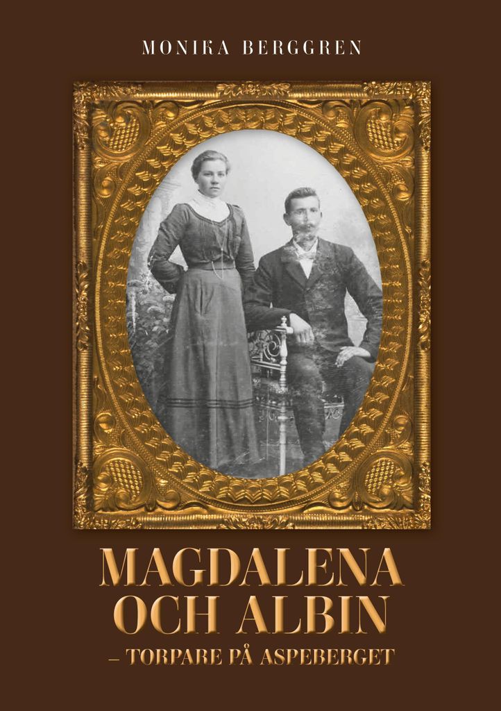 Magdalena und Albin - Landwirte auf Aspeberget