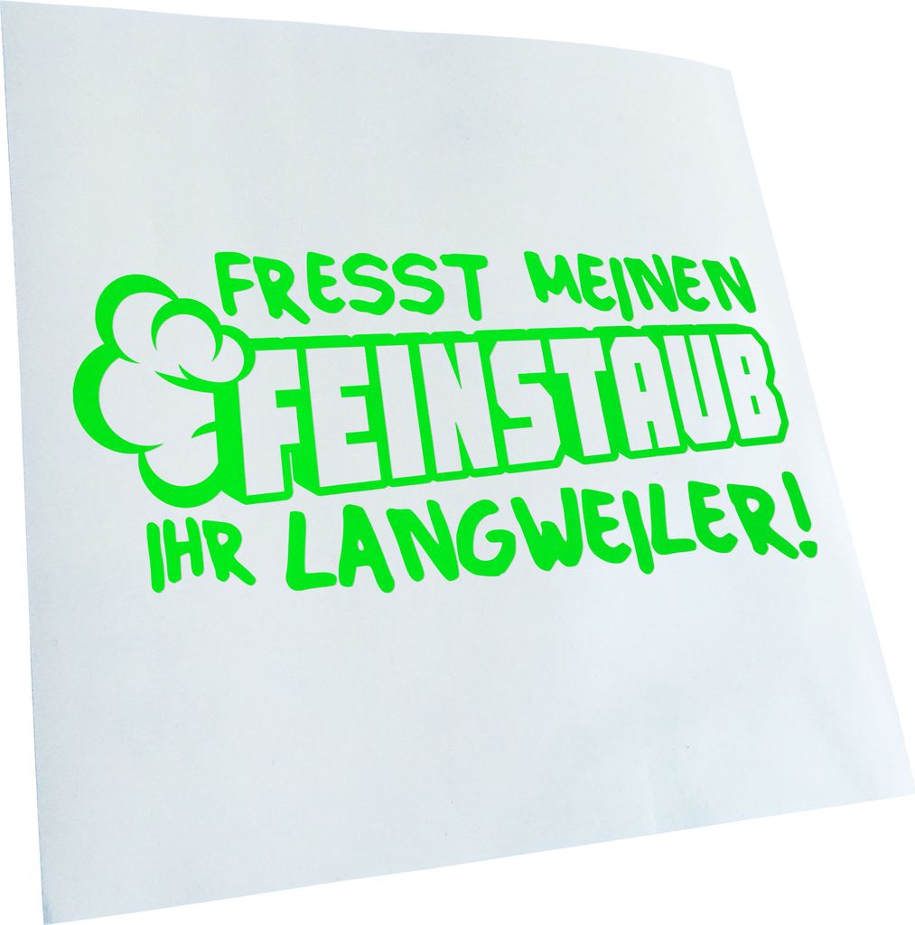 Kiwistar - Autoaufkleber - Fresst mein Feinstaub - Neongrün - 50x23cm - Aufkleber für Auto, Laptop, Fahrrad, LKW, Motorrad mehrfarbig JDM Decal R...