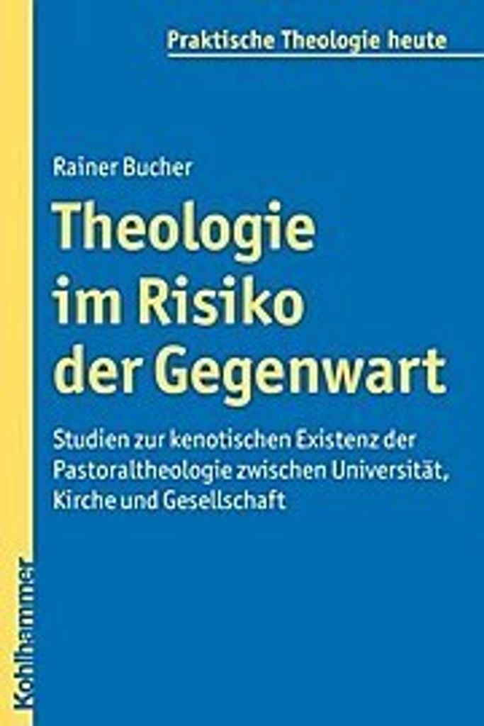 Theologie im Risiko der Gegenwart