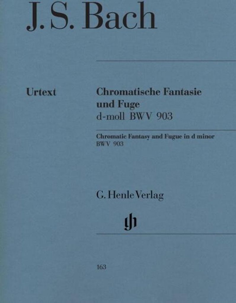 Bach, Johann Sebastian - Chromatische Fantasie und Fuge d-moll BWV 903 und 903a