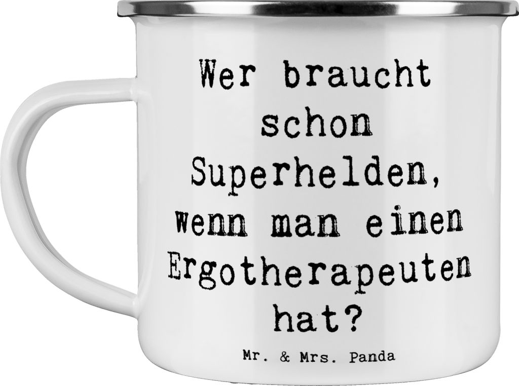 Mr. & Mrs. Panda Blechtasse Spruch Ergotherapeut Held - Weiß - Geschenk, Beruf Ergotherapie, Emailletasse, Kreativität, Pott, wenn man einen Ergo...