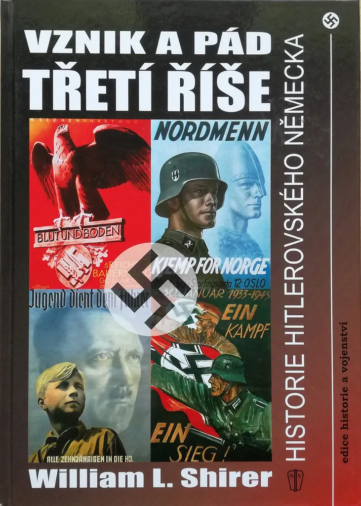Comprendre le Nazisme : Le Troisième Reich par William Shirer Complet