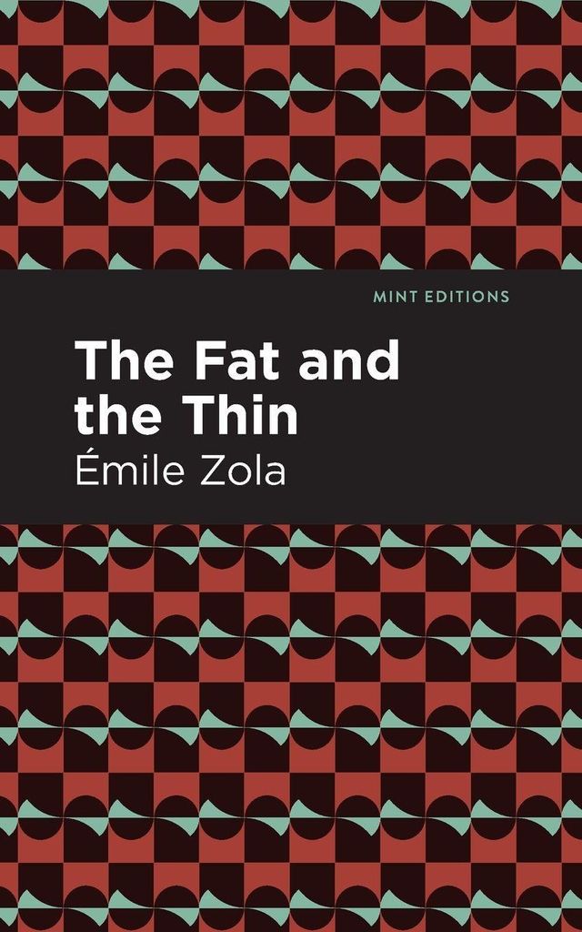 Fat and the Thin