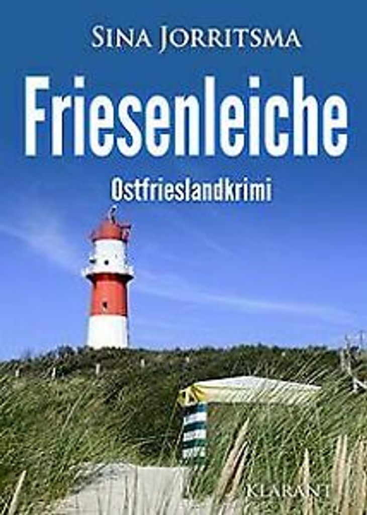 Friesenleiche. Ostfrieslandkrimi von Sina Jorritsma Book