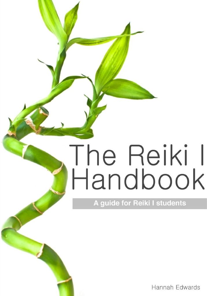 The Reiki I Handbook (Book edition)