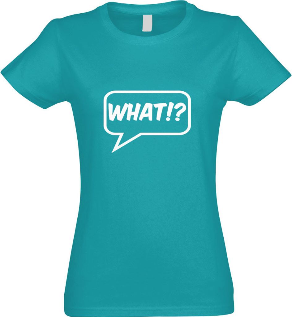 Kiwistar - T-Shirt tailliert - Damen - türkis - What!? - mit Motiv Bedruckt - Funshirt Design - Sport - Freizeit - Damen - S